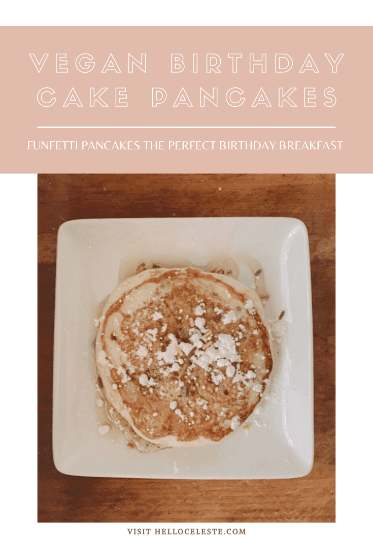 http://eatdrinkshrink.com/sweets/vegan-birthday-cake-pancakes--