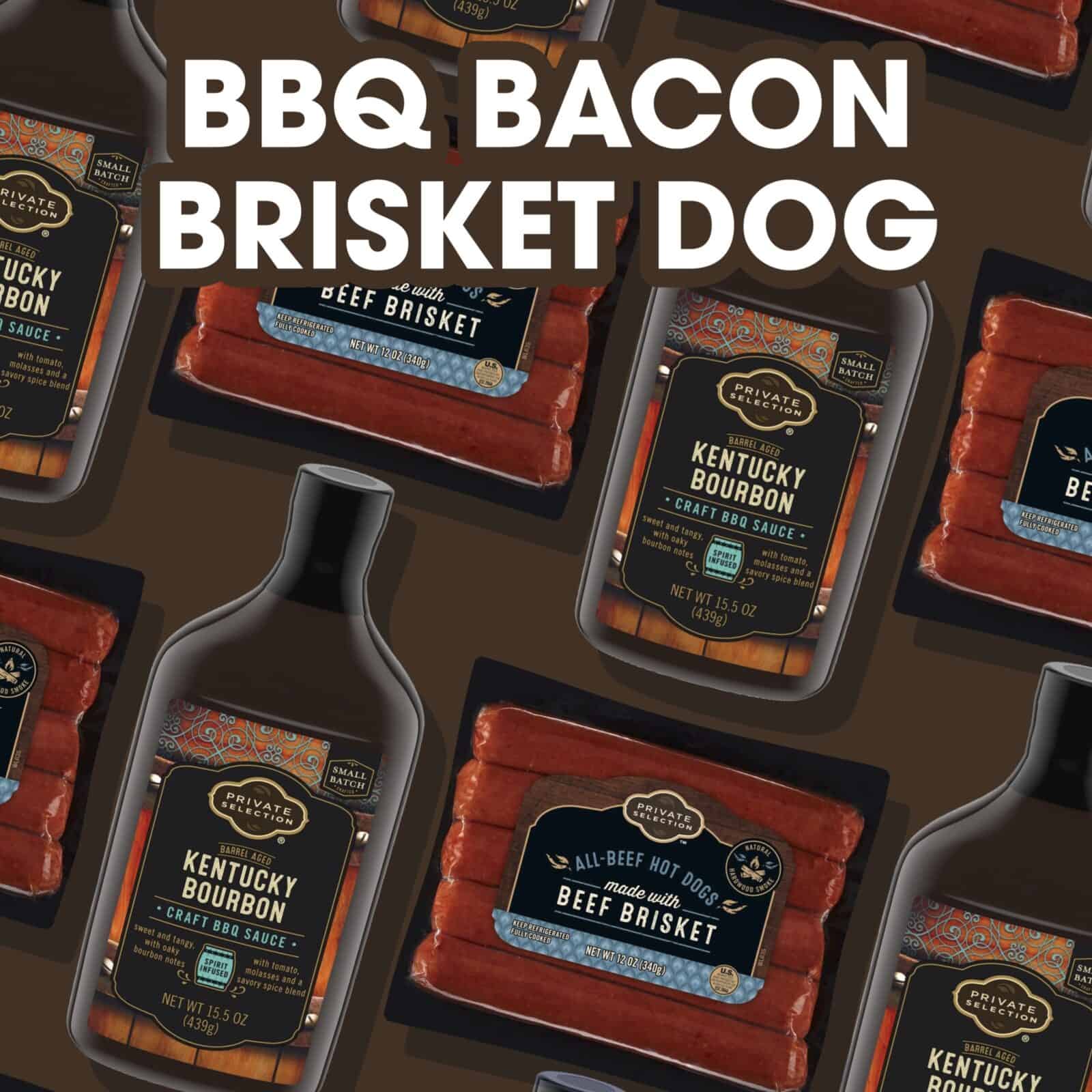 BBQ Bacon Brisket Dog